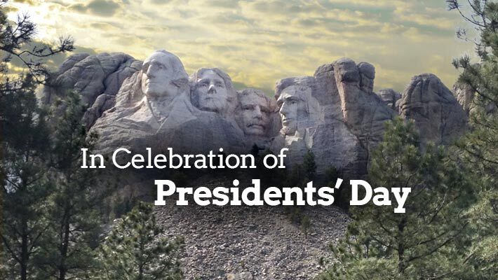 Mount Rushmore in the background with text that reads In Celebration of Presidents' Day